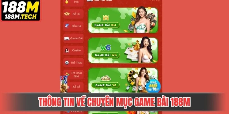 Thông tin về chuyên mục game bài 188m